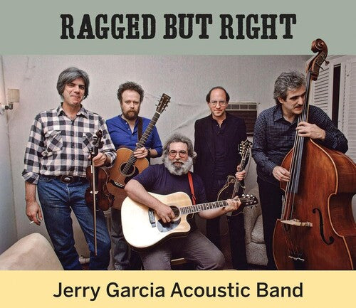 Garcia, Jerry: Ragged But Right