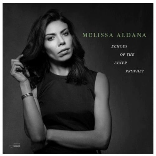 Aldana, Melissa: Echoes Of The Inner Prophet