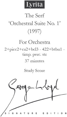 Lloyd, George: Lloyd: The Serf, Suite No. 1 - Study Score