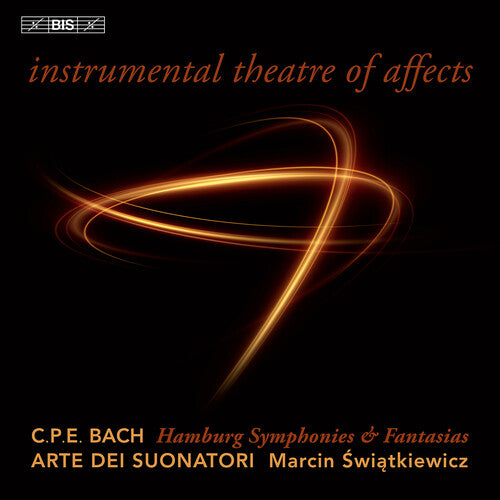 Bach, C.P.E. / Swiatkiewicz: C.P. E. Bach: Instrumental Theatre of Affects - SUPER-AUDIO CD