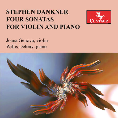 Dankner / Genova / Delony: Dankner: Four Sonatas for Violin & Piano