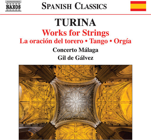 Turina / Giordano / Concerto Malaga: Turina: Works for Strings