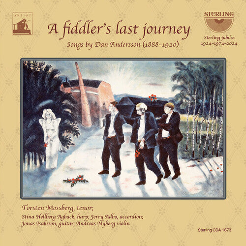 Mossberg / Nyberg / Isaksson: A Fiddler's Last Journey - Songs by Dan Andersson