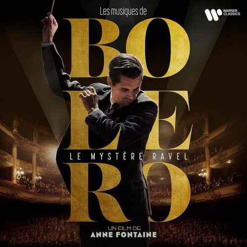 Alexandre Tharaud: Musiques De Bolero: Un Film D'Anne Fontaine (Original Soundtrack) - COMPACT DISCS