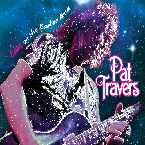 Travers, Pat: Live At The Bamboo Room