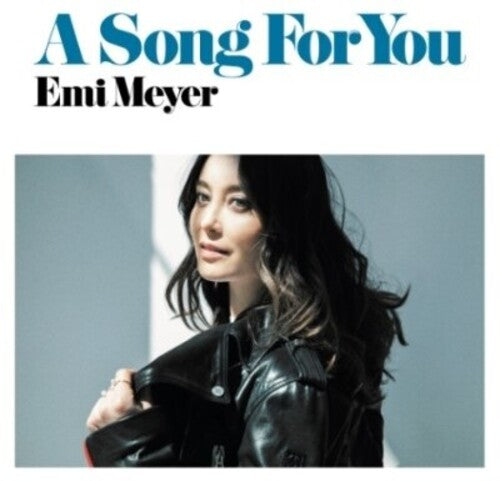 Meyer, Emi: A Song For You / If I Think Of You