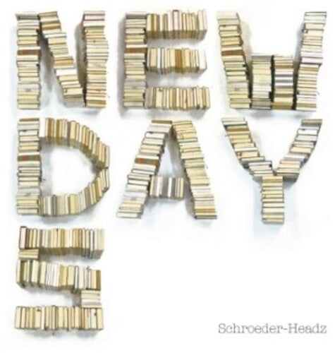 Schroeder-Headz: Newdays