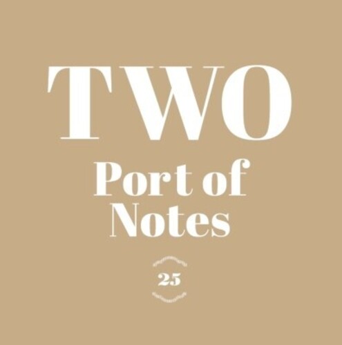 Port of Notes: Two