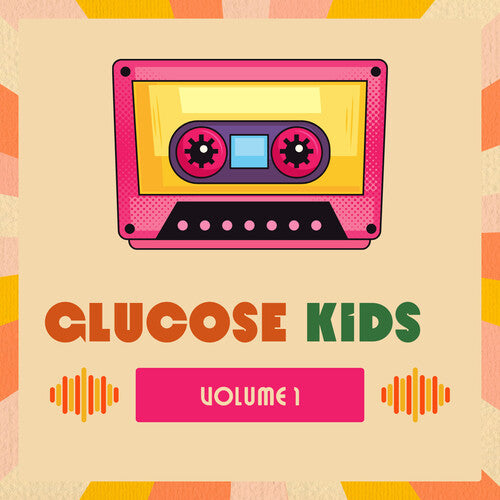 Glucose Kids Vol. 1 / Various: Glucose Kids Vol. 1 ( Various)