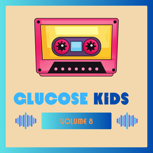 Glucose Kids Vol. 8 / Various: Glucose Kids Vol. 8 ( Various)