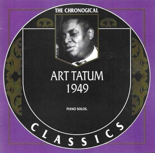 Tatum, Art: Chronological Art Tatum 1949