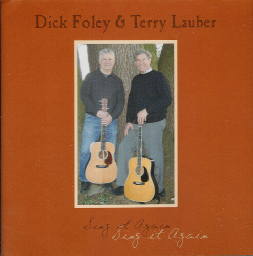 Foley, Dick / Lauber, Terry: Sing It Again