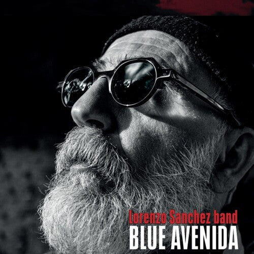 Lorenzo Sanchez Band: Blue Avenida