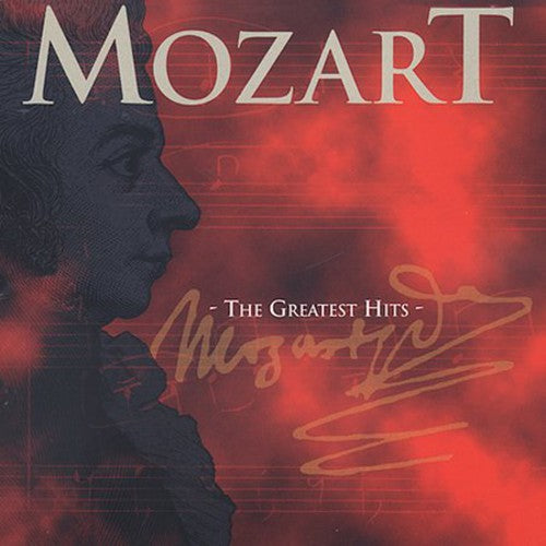 Mozart: The Greatest Hits / Various: Mozart: The Greatest Hits / Various