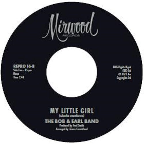 Garrett, Bobby / Bob & Earl Band: My Little Girl / My Little Girl