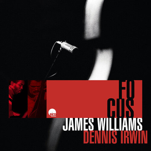 Williams, James / Irwin, Dennis: Focus