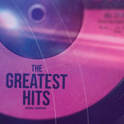 Greatest Hits / O.S.T.: The Greatest Hits (Original Soundtrack)