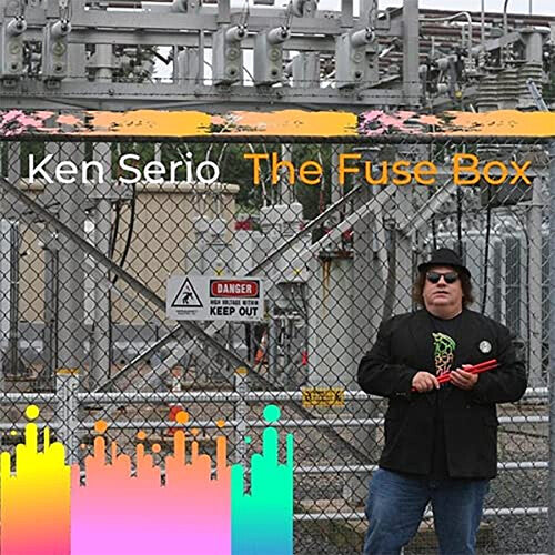 Serio, Ken: The Fuse Box