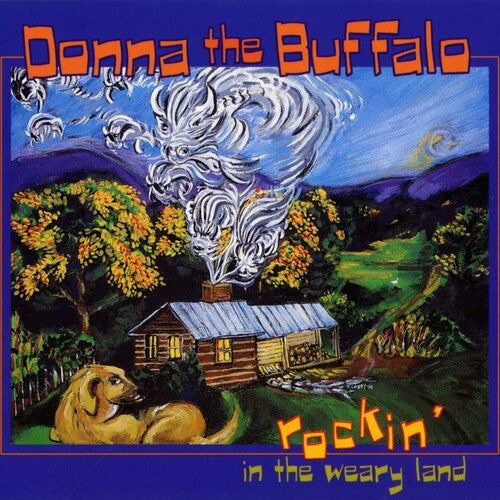 Donna the Buffalo: Rockin in Weary Land - COMPACT DISCS