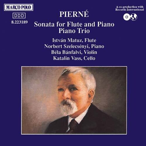 Pierne / Matuz / Szelcsenyi / Vass: Flute Sonata / Piano Trio