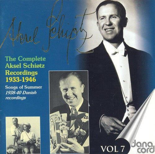 Schiotz, Aksel: Complete Aksel Schiotz Recordings 7