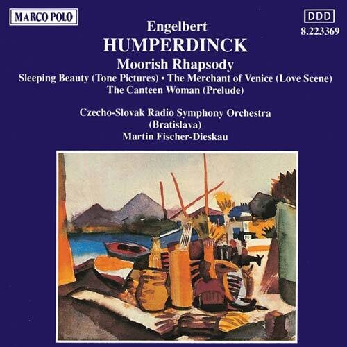 Humperdinck / Fisher-Diskeau / Ccsr Po: Moorish Rhapsody / Sleeping Beauty