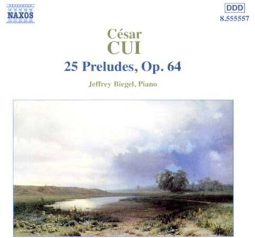 Cui / Biegel: 25 Preludes Op 64