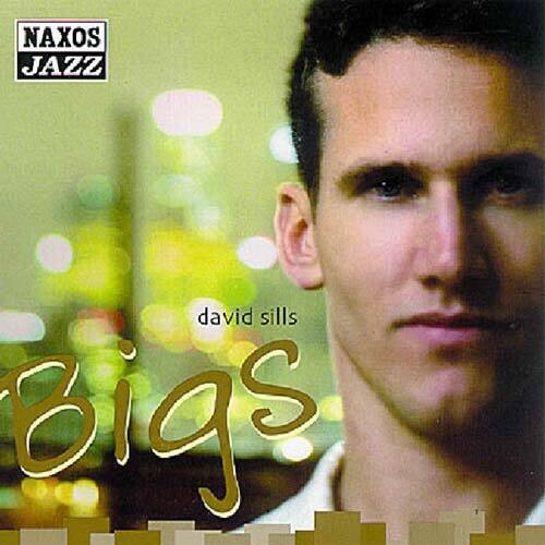 Sills, David: Bigs