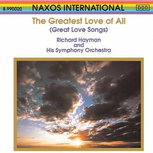 Richard Hayman: Greatest Love Of All - COMPACT DISCS