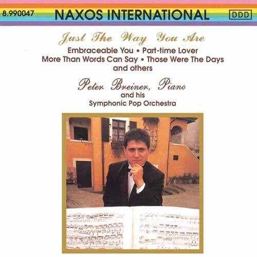 Breiner, Peter & His Symphonic Pop Orchestra: Just the Way You Are - COMPACT DISCS