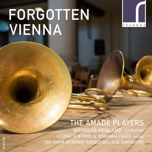 Wanhal / Amade Players / Newland: Forgotten Vienna