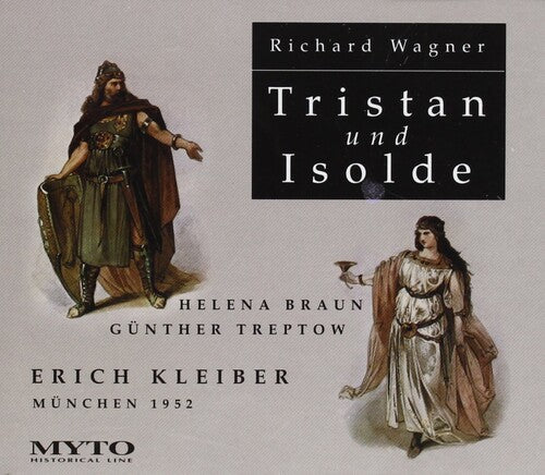 Wagner / Braun / Treptow / Klose / Kleiber: Tristan & Isolde