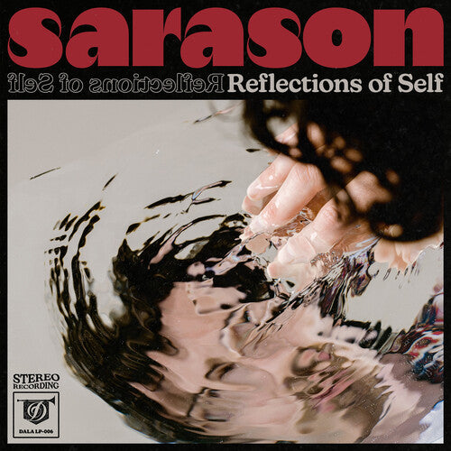 Sarason: Reflections Of Self