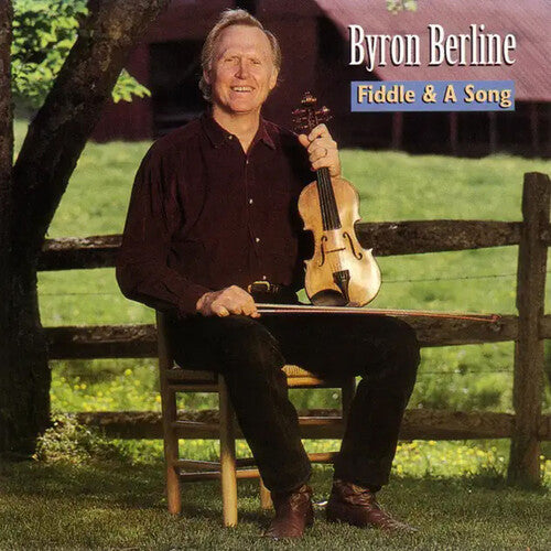 Berline, Byron: Fiddle & Song - COMPACT DISCS