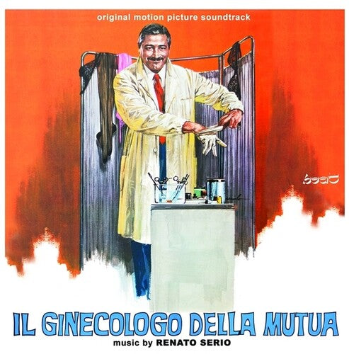 Serio, Renato: Il Ginecologo Della Mutua (Original Soundtrack)