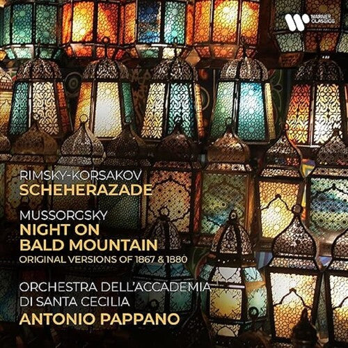 Rimsky-Korsakov / Mussorgsky / Pappano, Antonio: Rimsky-Korsakov: Scheherazade / Mussorgsky: Night On Bald Mountain