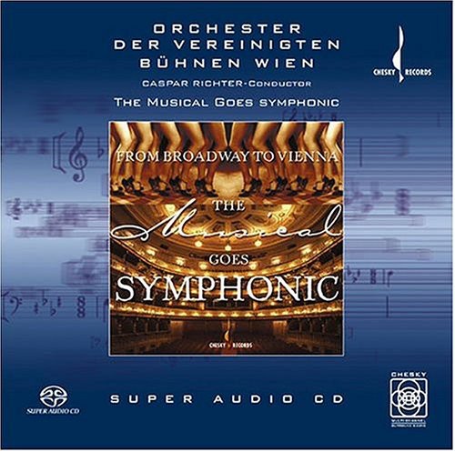 Orchester Der Vereinigten Buhnen Wien / Richter: Musical Goes Symphonic - SUPER-AUDIO CD