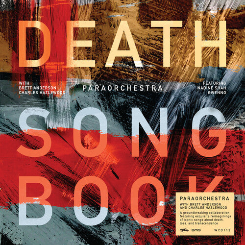 Paraorchestra: Death Songbook (With Brett Anderson & Charles Hazlewood)