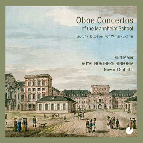 Lebrun / Holzbauer / Meier: Lebrun, Holzbauer, Winter & Eichner: Oboe Concertos of the Mannheim School