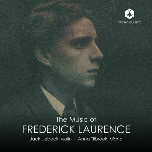 Laurence / Tilbrook / Liebeck: Laurence: The Music of Frederick Laurence