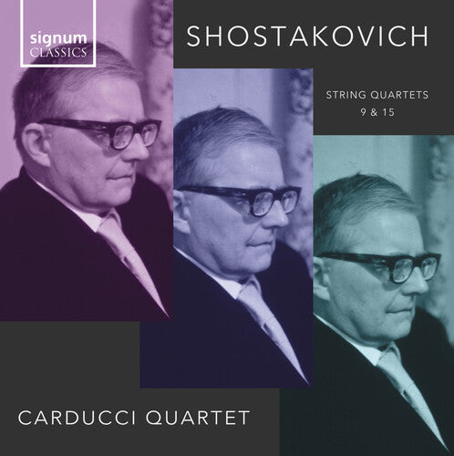 Shostakovich / Carducci String Quartet: Shostakovich: String Quartets Nos. 9 & 15