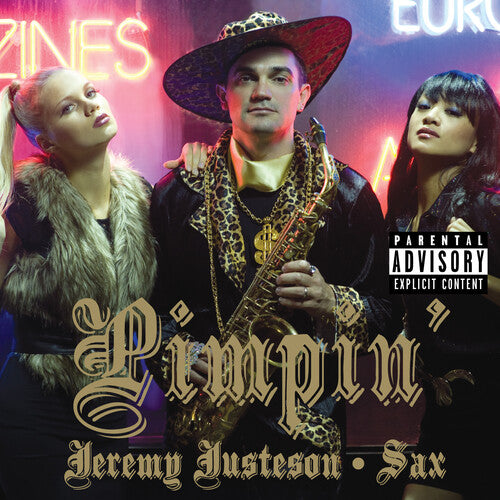 Justeson, Jeremy: Pimpin'