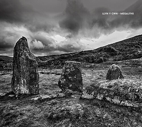 Llyn / Cwn: Megaliths