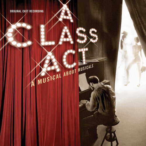 Class Act: A Musical About Musicals / O.C.R.: Class Act: A Musical About Musicals / O.C.R.