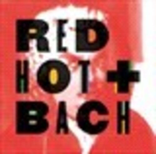 Various Artists: Red Hot & Bach - COMPACT DISCS