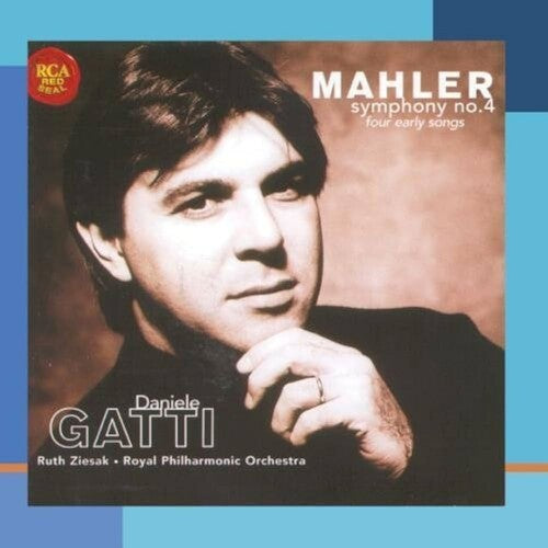 Mahler / Gatti / Ziesak / Rpo: Symphony 4 / 4 Early Songs