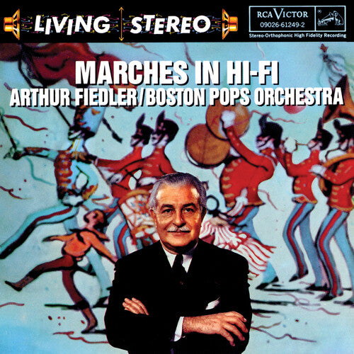 Boston Pops / Fiedler: Marches in Hi-Fi