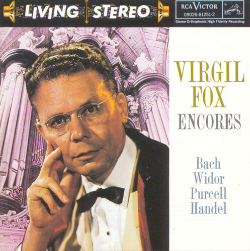 Fox, Virgil: Organ Recital