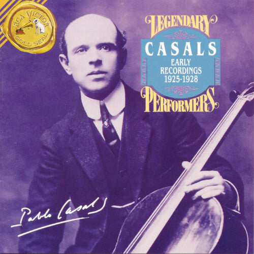 Pablo Casals: Early Recordings 1925-1928 - COMPACT DISCS