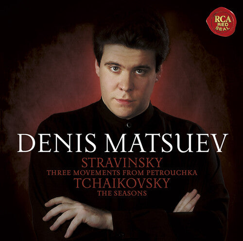 Matsuev, Denis / Stravinsky / Tchaikovsky: Three Movements from Petrouchka / Seasons